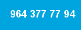 964 377 77 94 964 377 77 94
